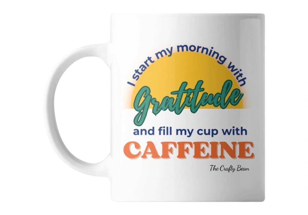 Gratitude and Caffeine